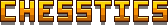 Chesstics